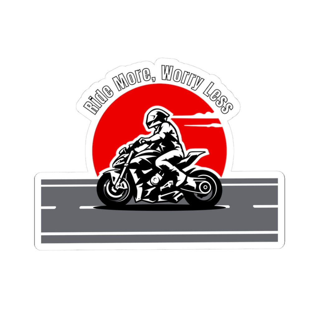 Motorcycle Sticker, Ride More Worry Less