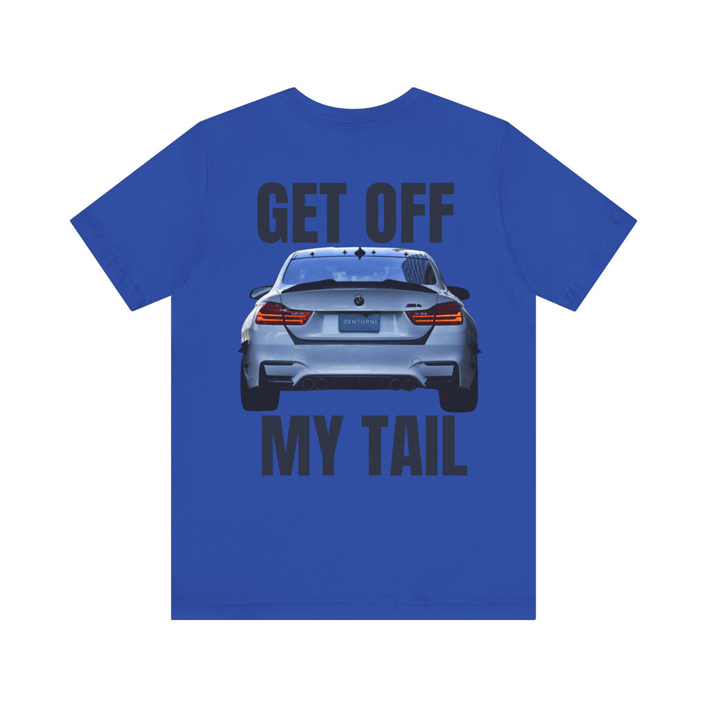 BMW - Get Off My Tail T-Shirt